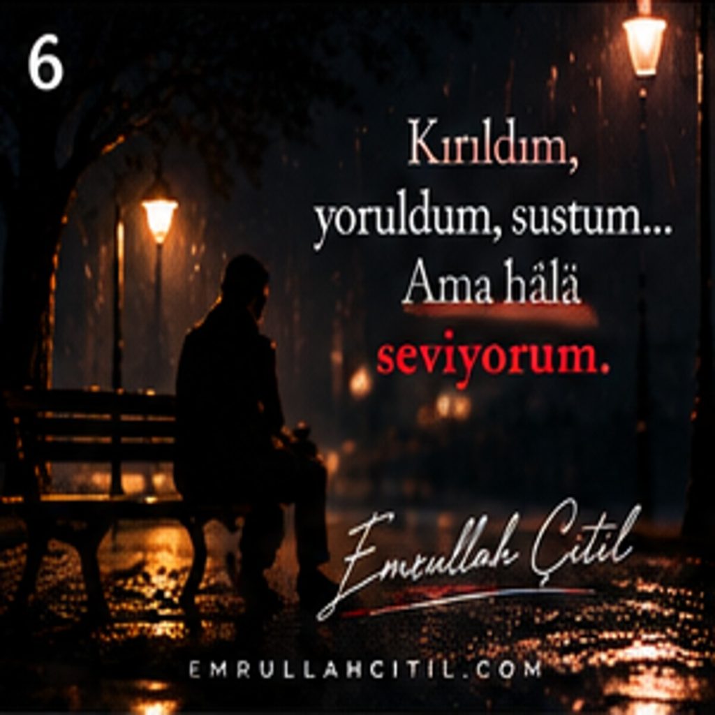 Emrullah Çitil imzalı özgün söz görseli 6