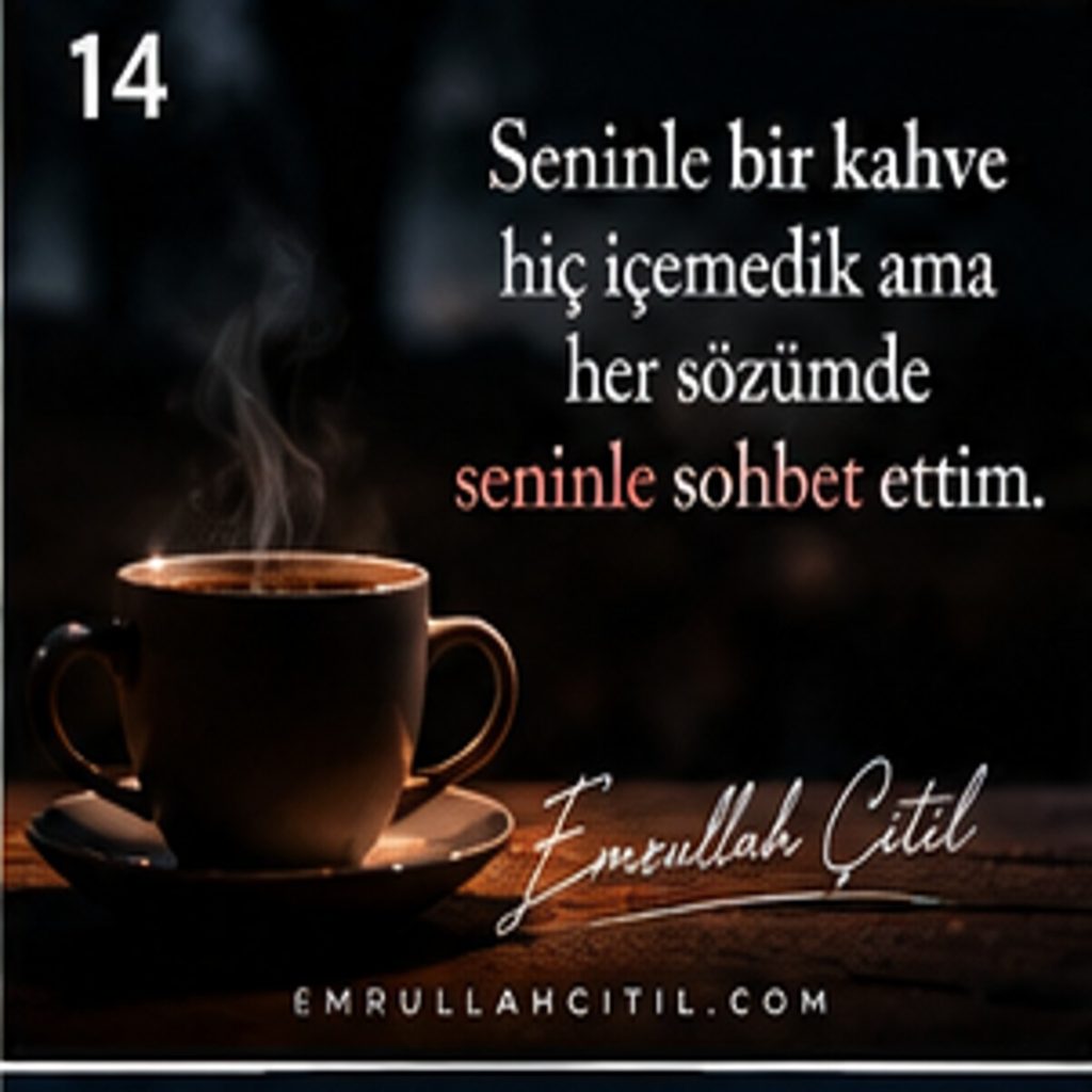 Emrullah Çitil imzalı özgün söz görseli 14