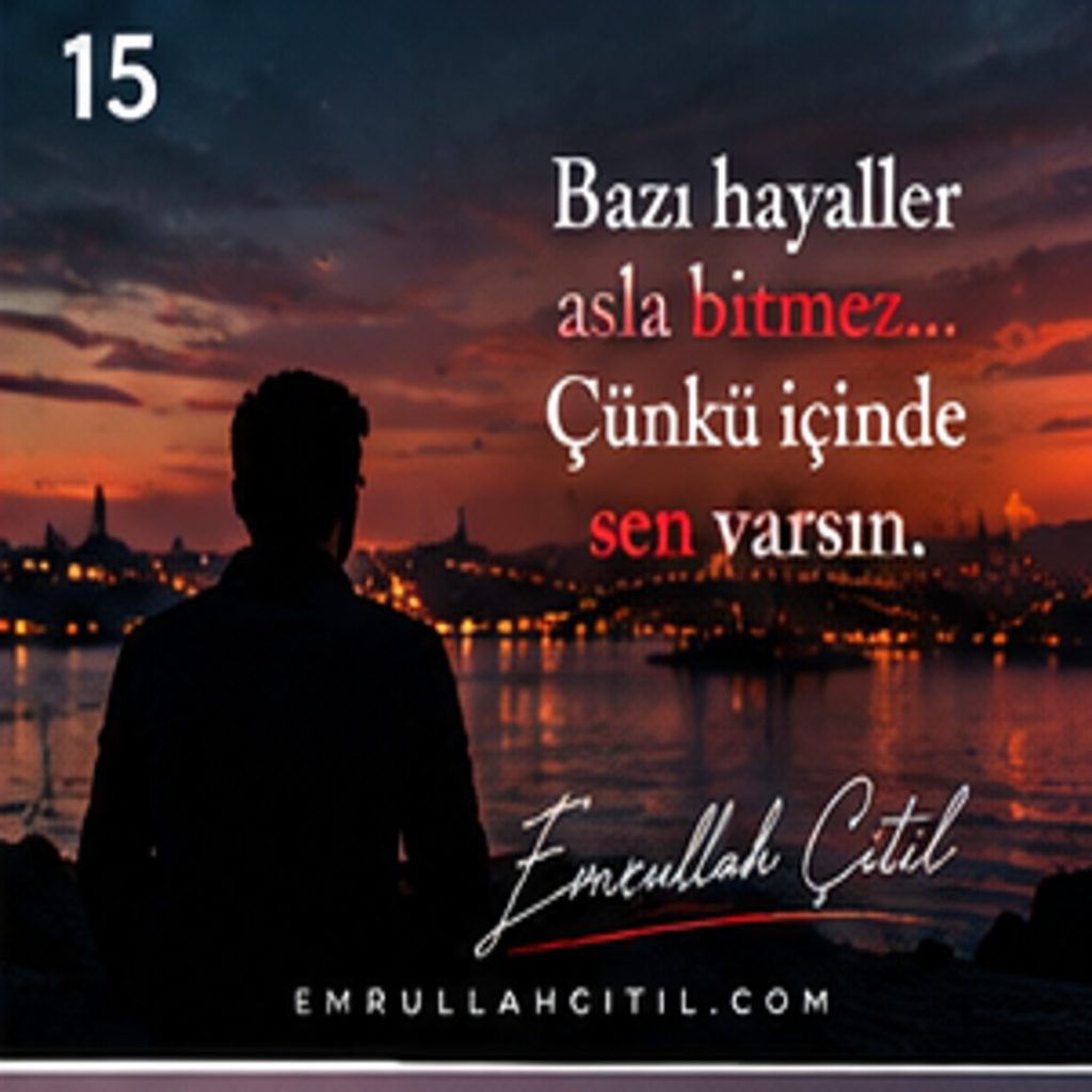 Emrullah Çitil imzalı özgün söz görseli 15